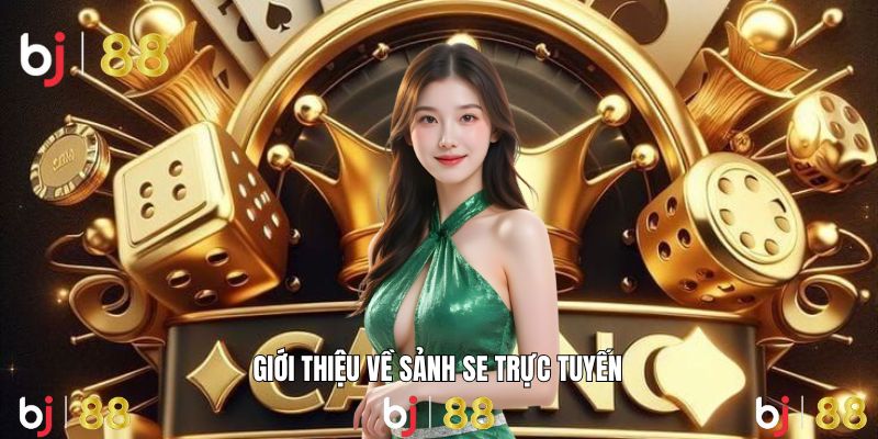 Trải nghiệm sảnh SE đỉnh cao với công nghệ casino hiện đại